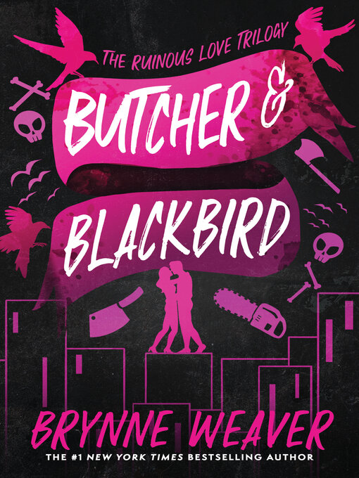 Title details for Butcher & Blackbird by Brynne Weaver - Wait list